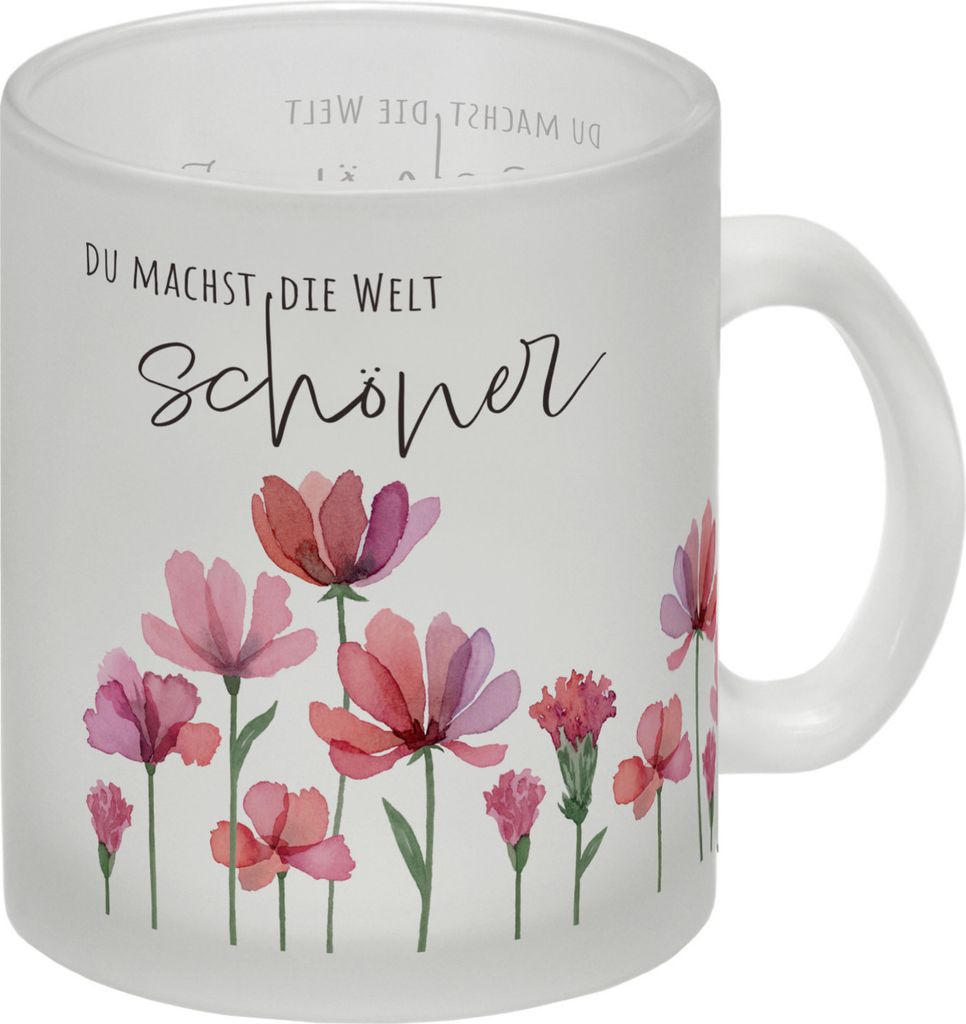 Aquarell Blumen Glas Tasse mit Spruch Du machst die Welt schöner
