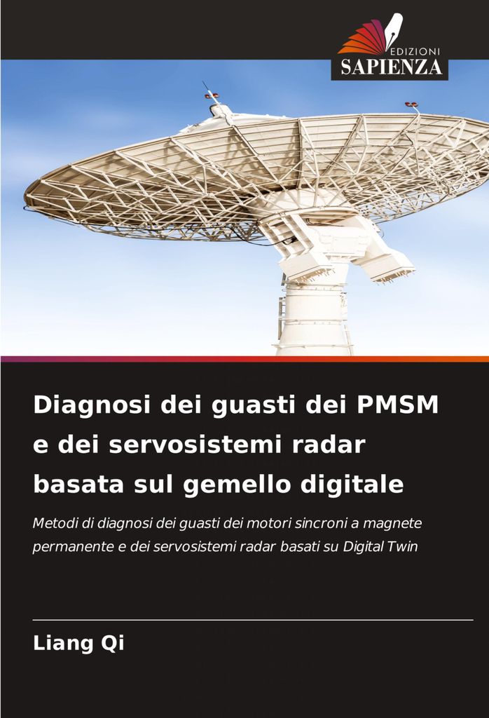 Diagnosi dei guasti dei PMSM e dei servosistemi radar basata sul gemello digitale