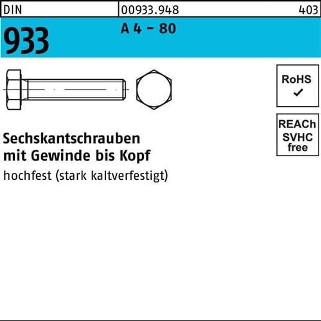 Reyher Sechskantschrauben DIN 933 A 4-80 M 10x16 A 4-80 (100 Stück)