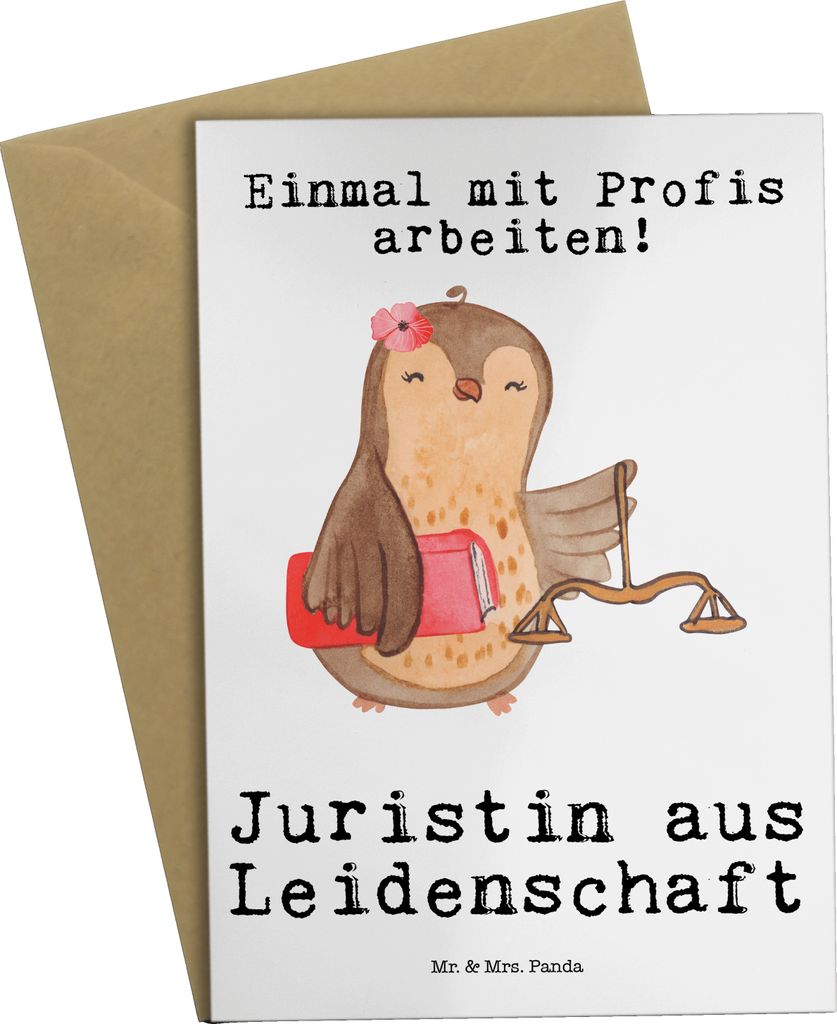 Mr. & Mrs. Panda Glückwunschkarte Juristin Leidenschaft - Weiß - Geschenk, Jura Studium, Anwältin, genesungskarte, Master Of Laws, weihnachtskar...