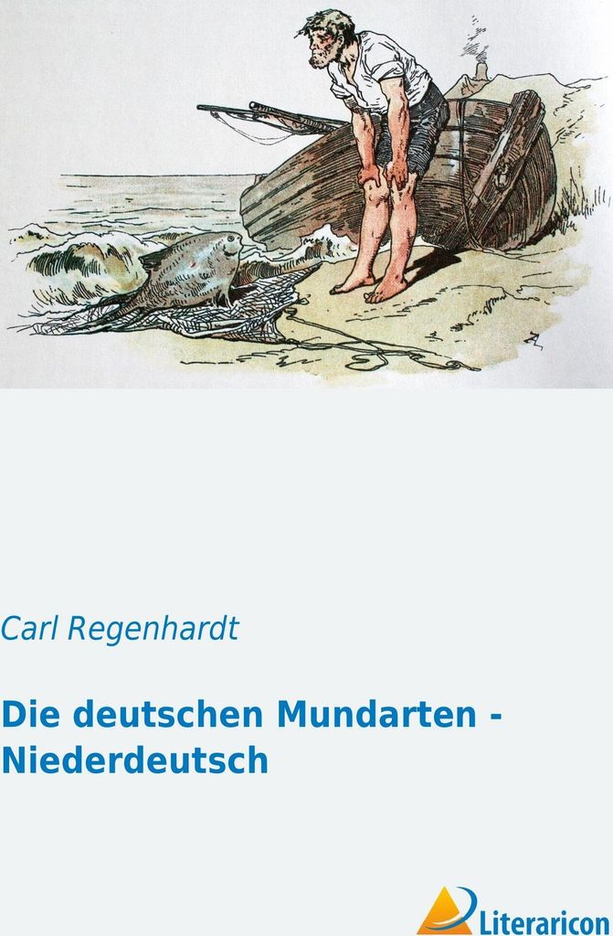 Die deutschen Mundarten - Niederdeutsch