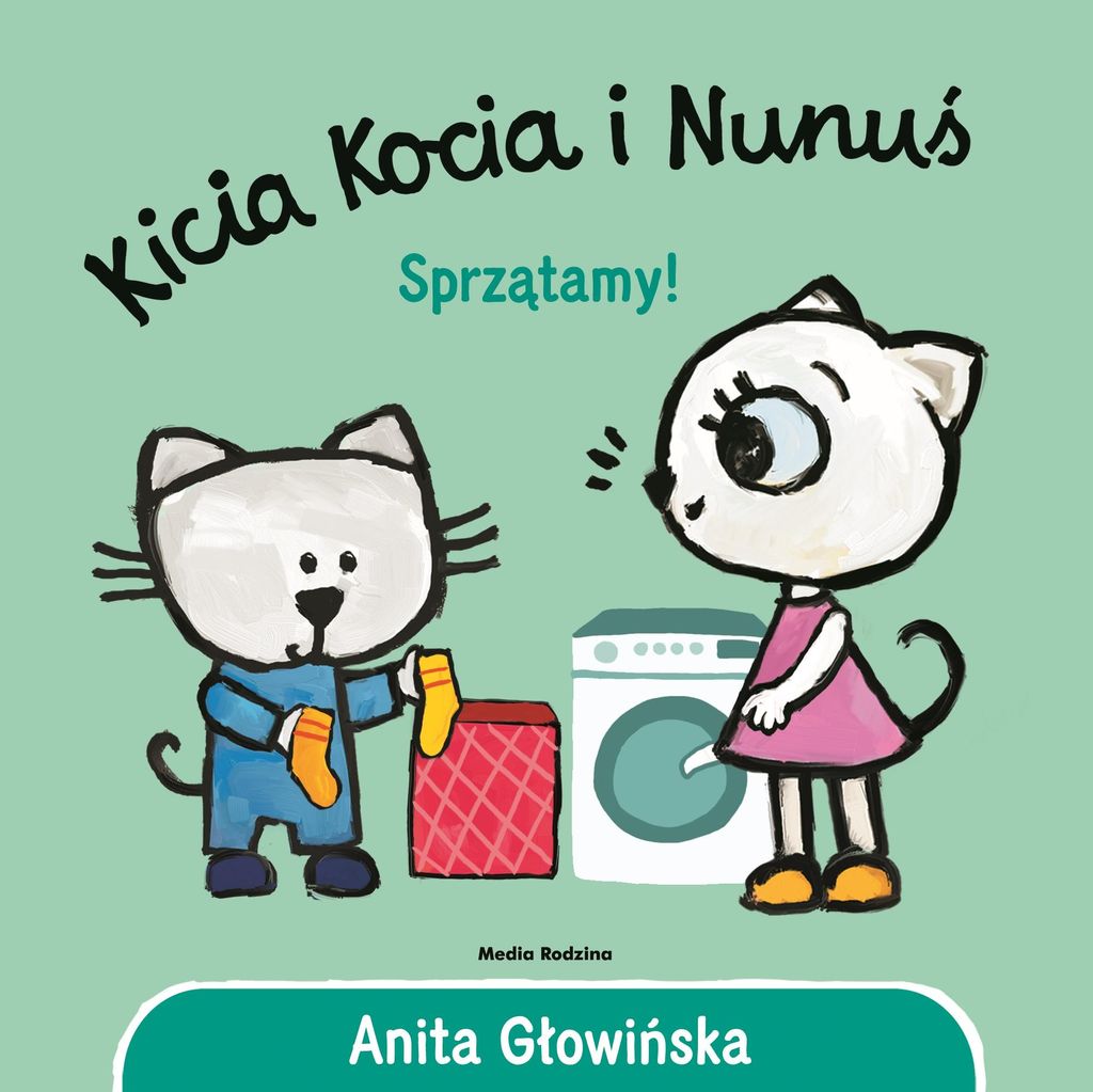 Kicia Kocia i Nunuś Sprzątamy! Wydanie 2 - Anita Głowińska Zdjęcie produktu 