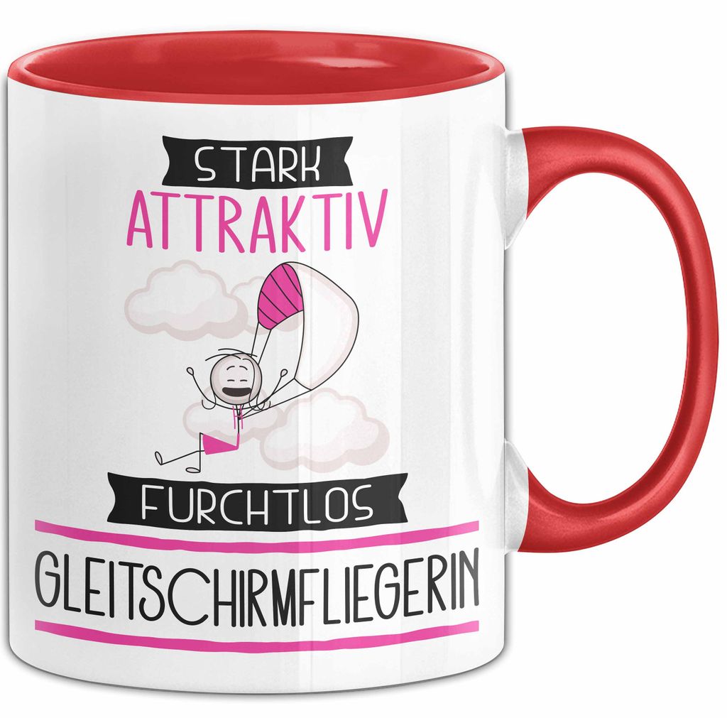 Gleitschirmfliegerin Tasse Geschenk Becher Stark Attraktiv Furchtlos Gleitschirmfliegerin Lustige Geschenkidee (Rot)
