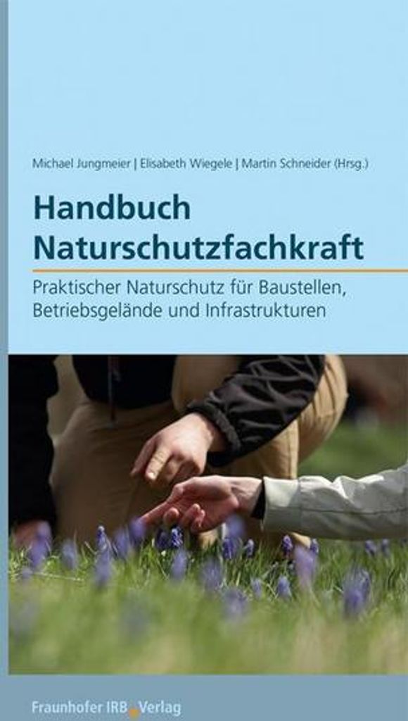 Handbuch Naturschutzfachkraft.