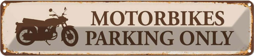 vianmo Blechschild 10x46 cm Motorbikes Parking only Parkplatzschild