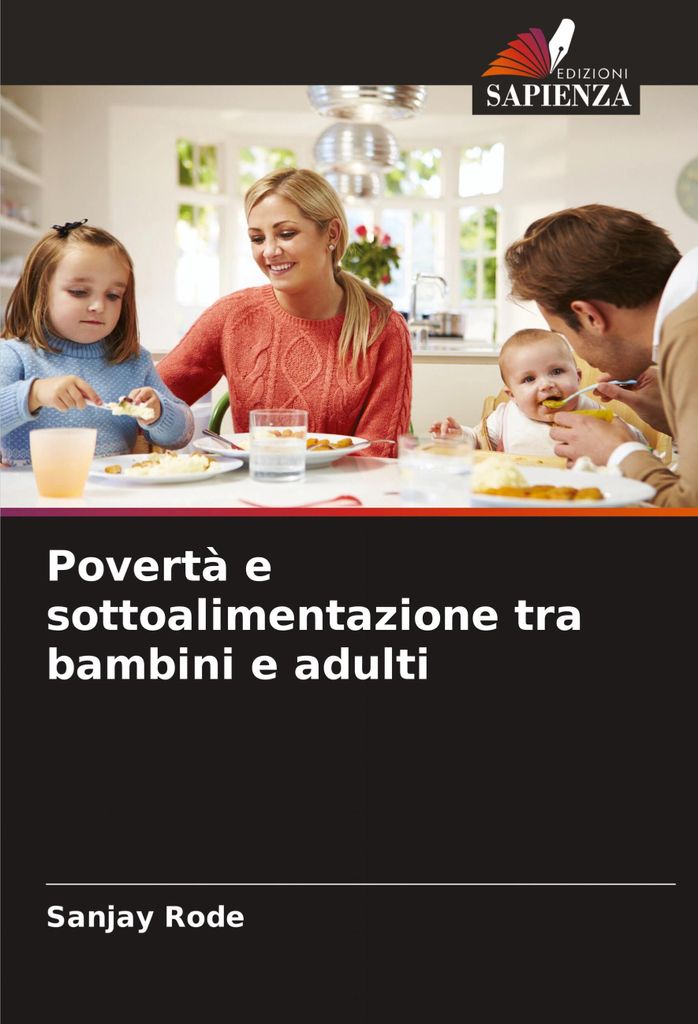 Povertà e sottoalimentazione tra bambini e adulti