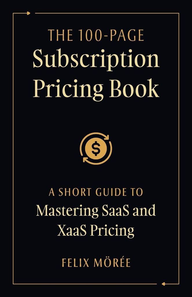 The 100-Page Subscription Pricing Book