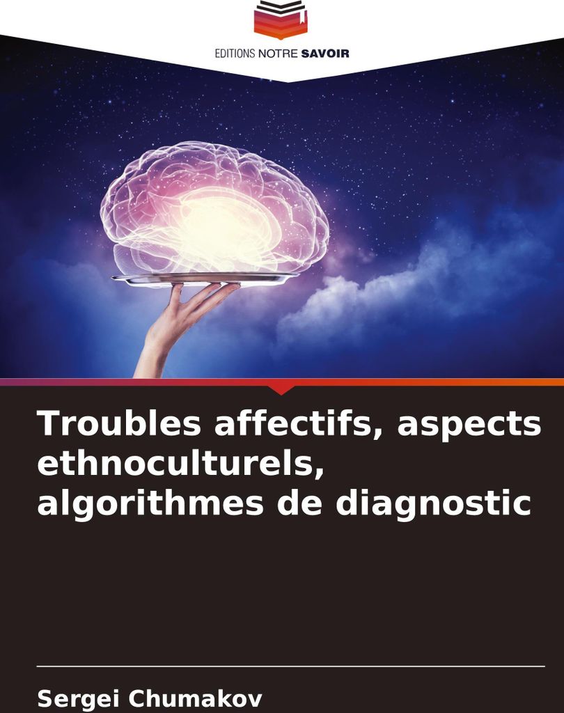 Troubles affectifs, aspects ethnoculturels, algorithmes de diagnostic