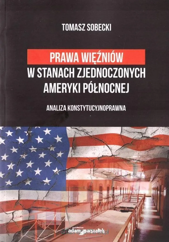 Maîtrisez le Sujet des Droits des Détenus USA - Livre Prawa więźniów