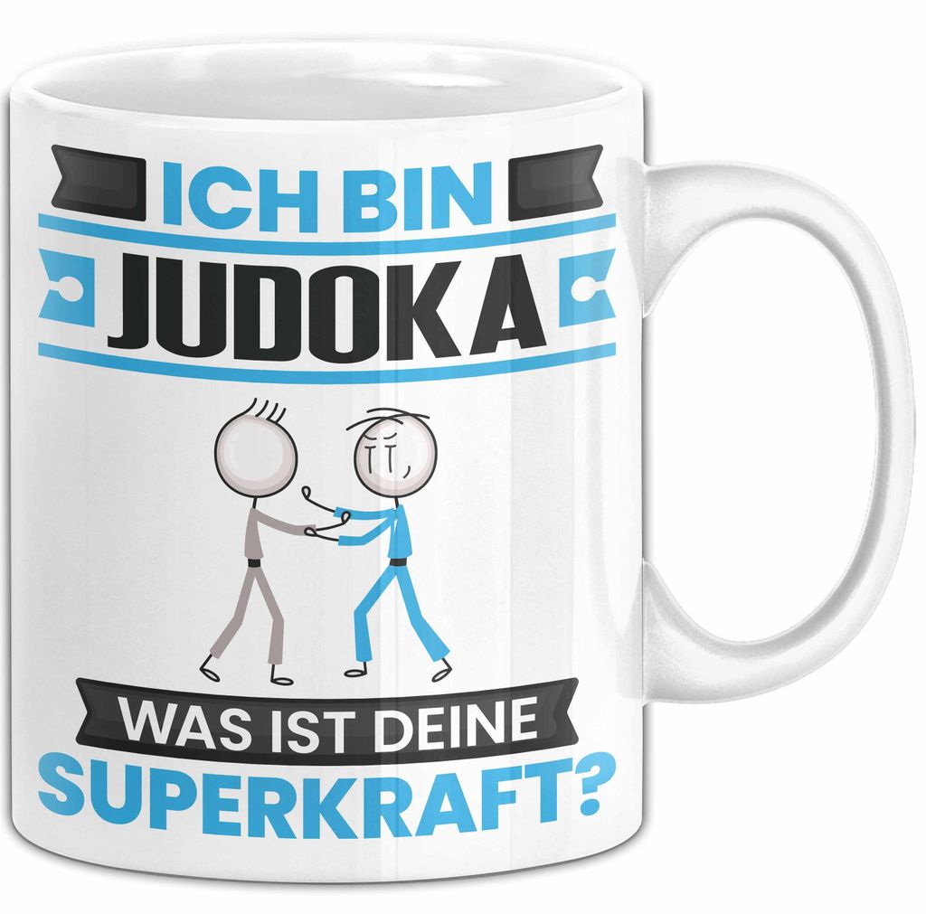 Judoka Tasse Geschenk für Judoka Geburtstag Lustiger Spruch Kaffee-Becher Was Ist Deine Superkraft (Weiß)