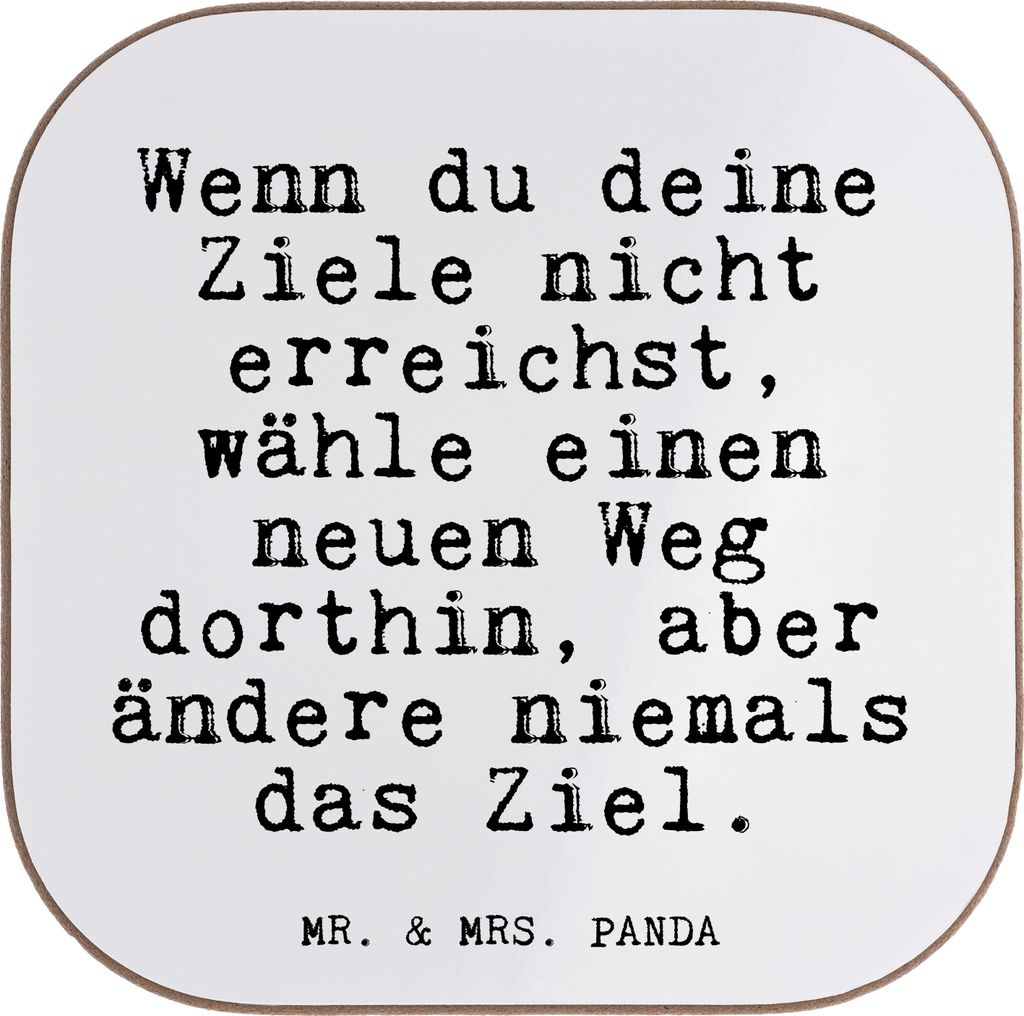 Mr. & Mrs. Panda Flaschenuntersetzer Wenn du deine Ziele... - Weiß - Geschenk, Neuanfang, Untersetzer Glas, Tassenuntersetzer, gläseruntersetzer,...
