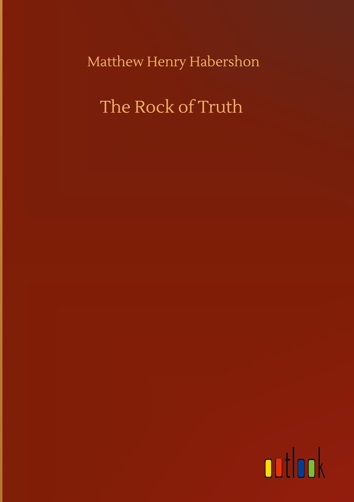 The Rock of Truth