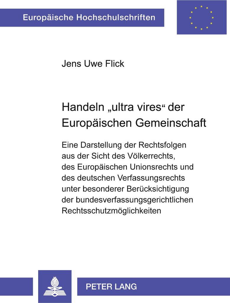 Handeln «ultra vires» der Europäischen Gemeinschaft