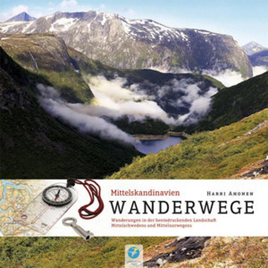 Préparer son Trek en Scandinavie : Guide Wanderwege Mittelskandinavien