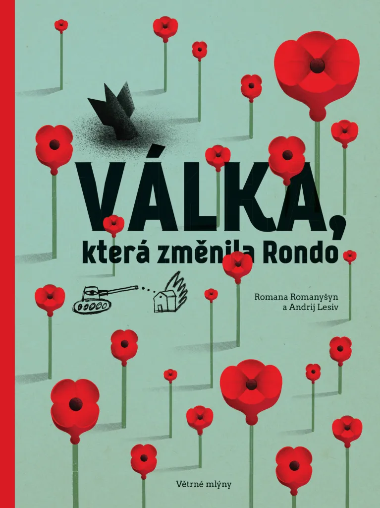 Livre Válka která změnila Rondo - Edition Romana Romanyshyn Broché