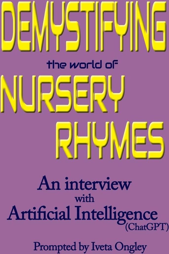 Demystifying the World of Nursery Rhymes