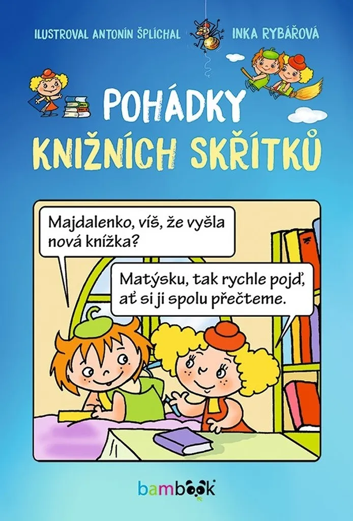 Pohádky knižních skřítků par Inka Rybářová - Livre illustré enfant tchéco