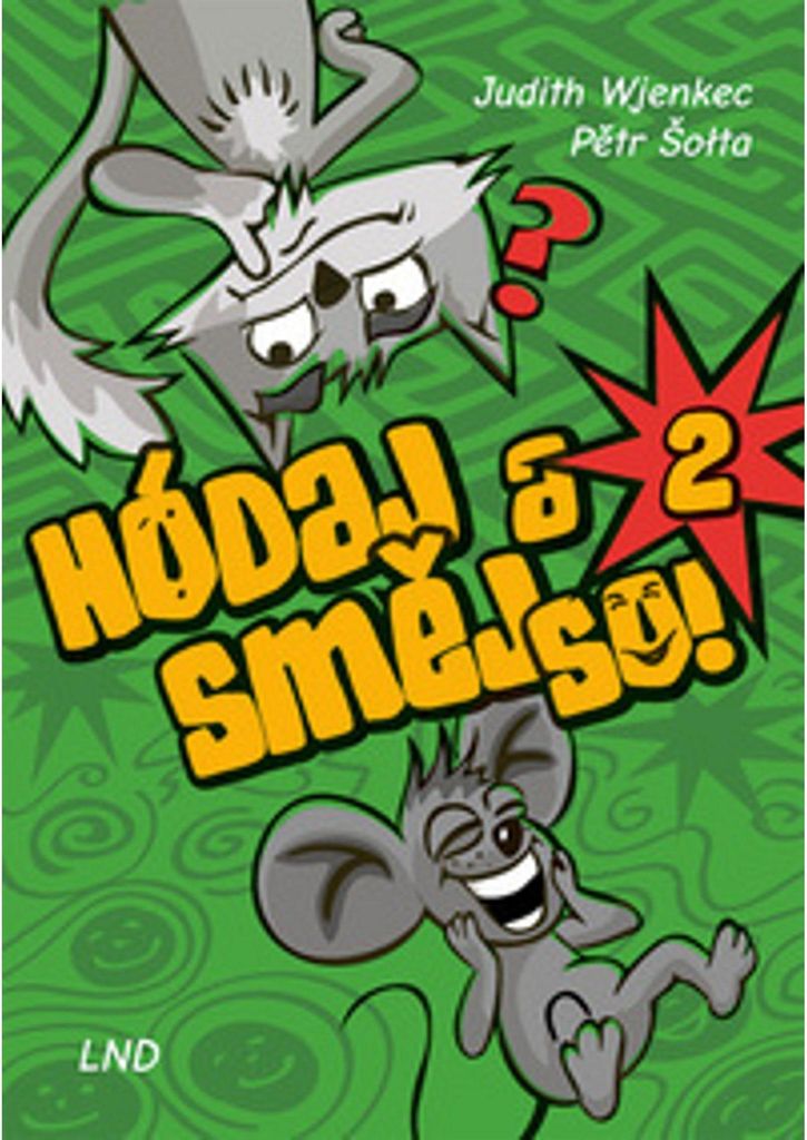 Hódaj a smÄj so! 2