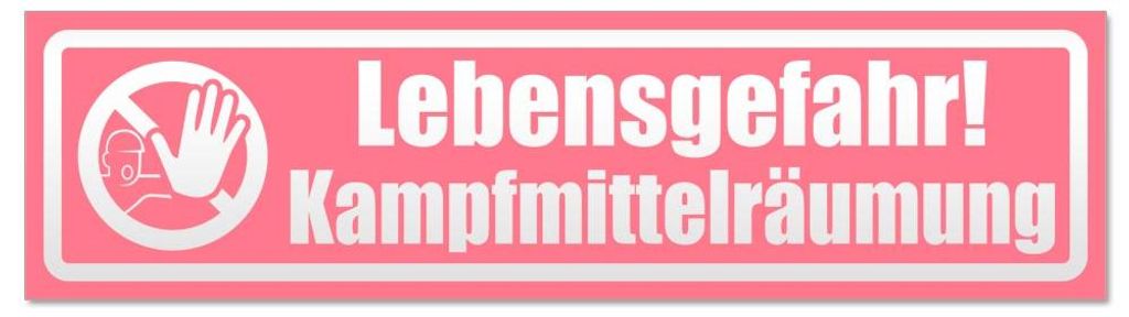 Kiwistar - Autoaufkleber - Hellrosa - 30 x 8 cm - Lebensgefahr! Kampfmittelräumung invertiert - Hinweis Aufkleber Sticker für Auto, Kfz, Fahrrad,...