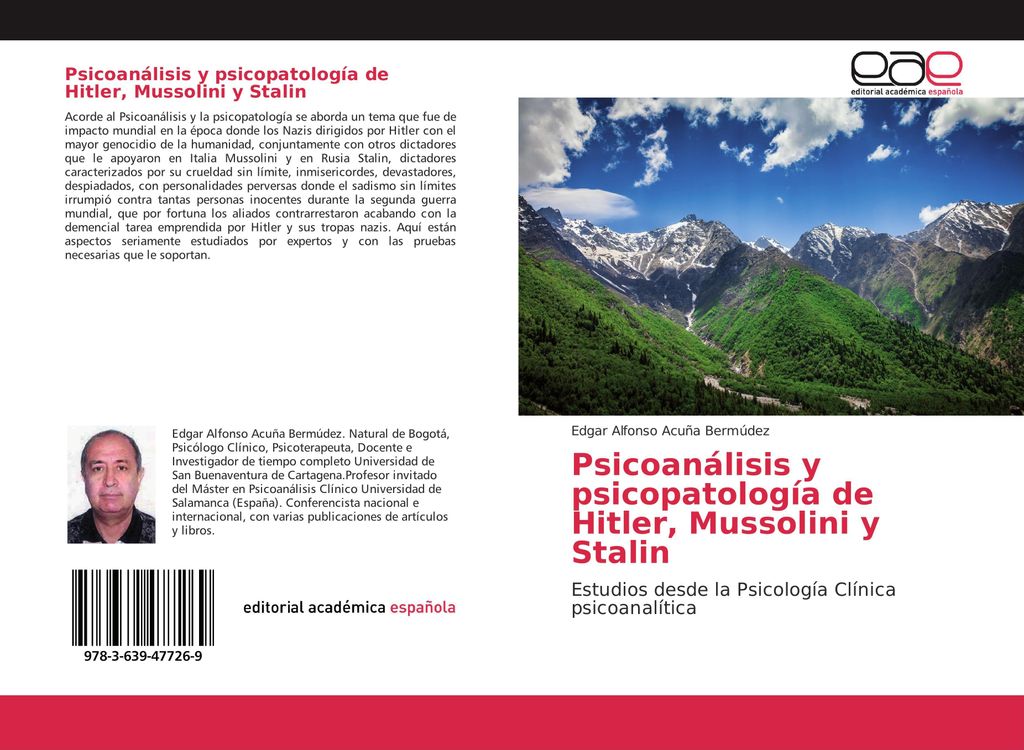 Psicoanálisis y psicopatología de Hitler, Mussolini y Stalin