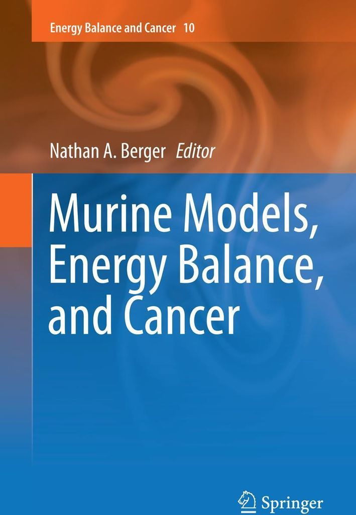 Murine Models, Energy Balance, and Cancer
