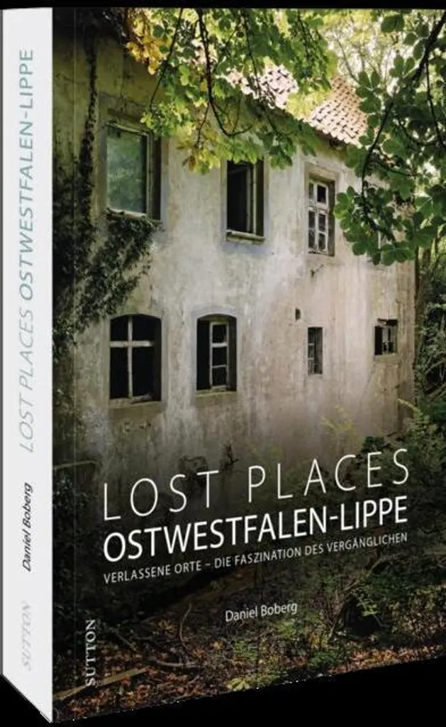 Trouvez les Lost Places Ostwestfalen-Lippe : Photos et récits inédits
