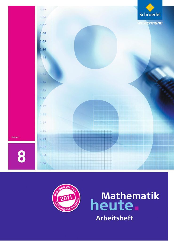 Mathematik heute - Ausgabe 2011 für Hessen