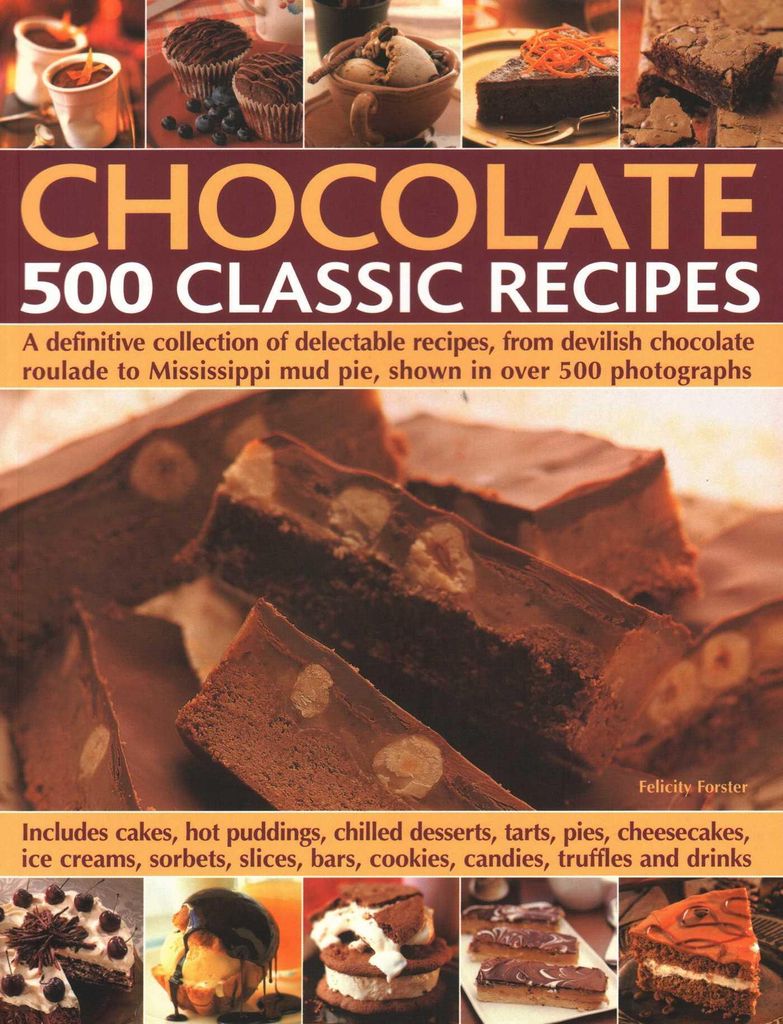 CHOCOLATE 500 CLASSIC RECIPES By NA