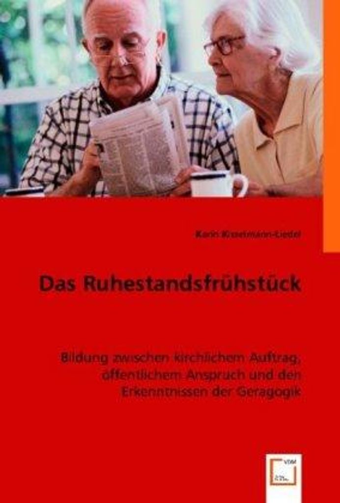 Kisselmann-Liedel, K: Das Ruhestandsfrühstück