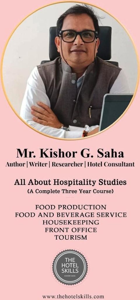 All About Hospitality Studies (Food Production, Food and Beverage Service,House Keeping, Front Office, Tourism)