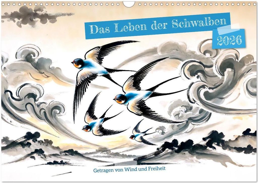 Das Leben der Schwalben - Getragen von Wind und Freiheit (Wandkalender 2026 DIN A3 quer), CALVENDO Monatskalender