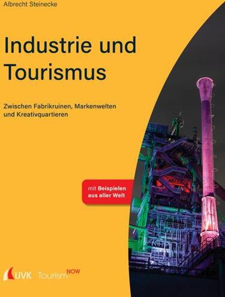 Tourism NOW: Industrie und Tourismus