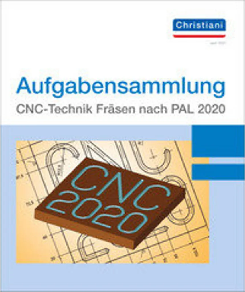Manuel PAL 2020 CNC Fräsen Exercices Pratiques d'Usinage de Précision