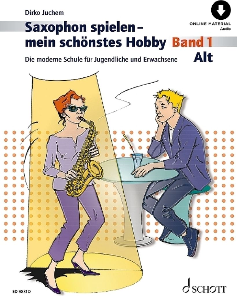 Saxophon spielen - mein schönstes Hobby. Alt-Saxophon Band 1