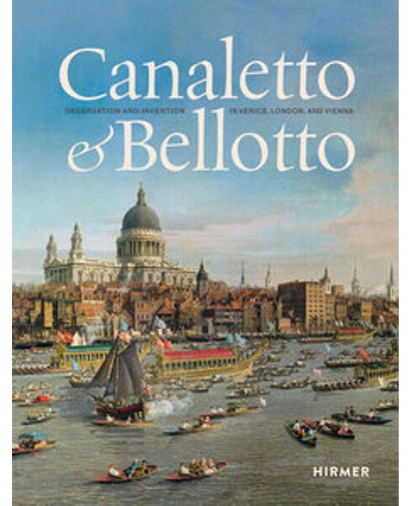 Canaletto & Bellotto