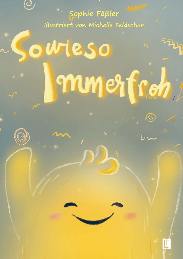 Sowieso Immerfroh