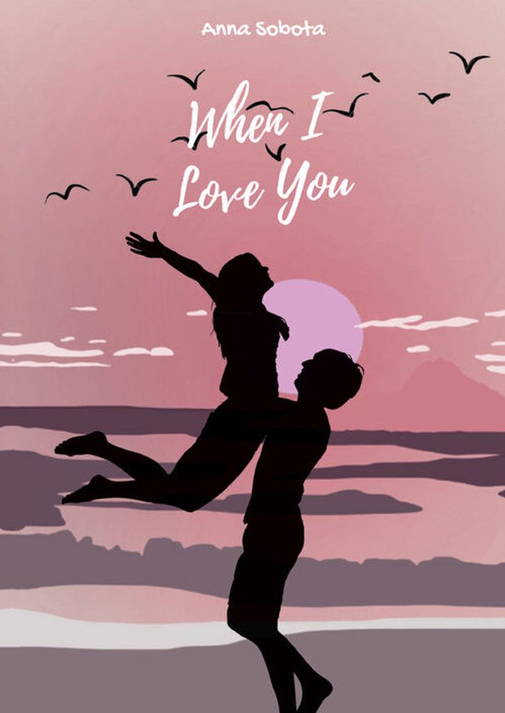 When I Love You - Anna Sobota (Buch auf Polnisch)