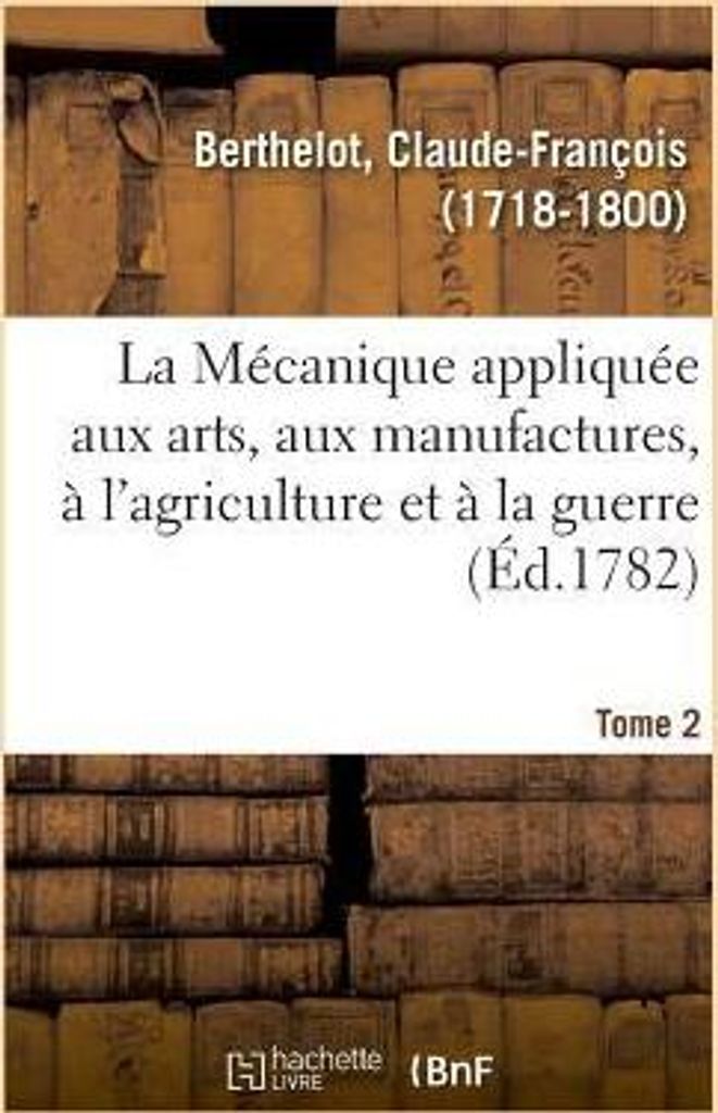 La M Canique Appliqu E Aux Arts, Aux Man – Lingua: Inglese