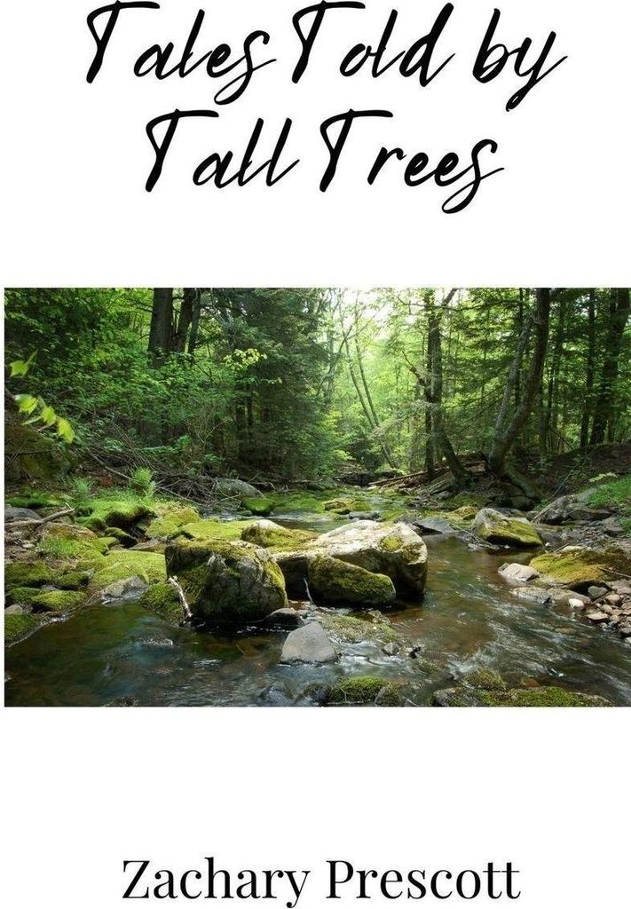 Tales Told by Tall Trees