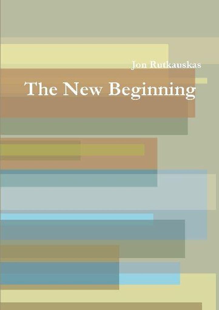 The New Beginning