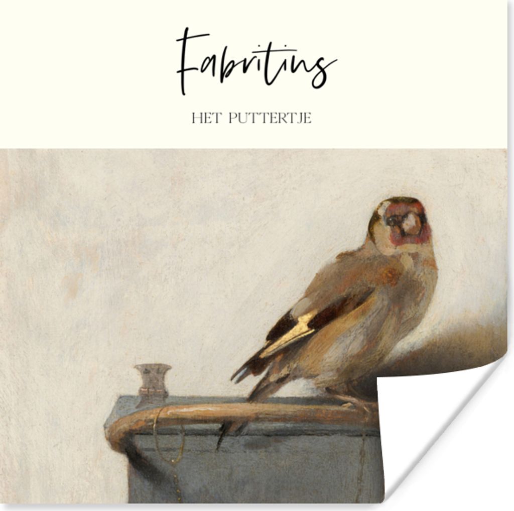 MuchoWow Poster Kunst - Der Stieglitz - Fabritius 100x100 cm - Babyzimmer