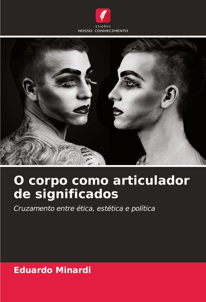 O corpo como articulador de significados
