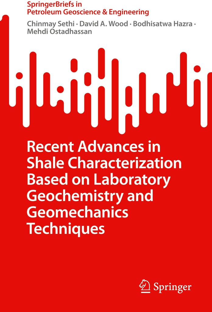 Recent Advances in Shale Characterization Based on Laboratory Geochemistry and Geomechanics Techniques