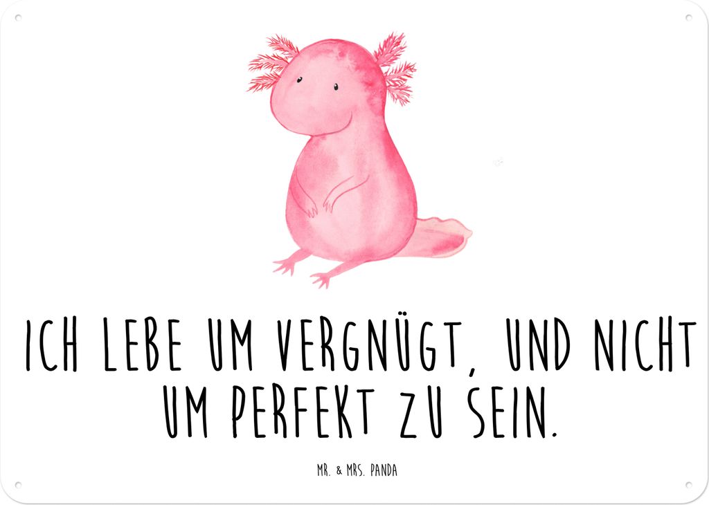 Mr. & Mrs. Panda Schild Axolotl Niedlich DIN A4 - Weiß - Geschenk, Zufrieden, Wandbild, Magnetschild, Liebe, Freundin, Lebensweisheit, Weisheit, T...