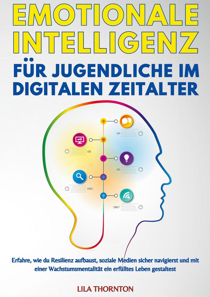 Emotionale Intelligenz Für Jugendliche Im Digitalen Zeitalter