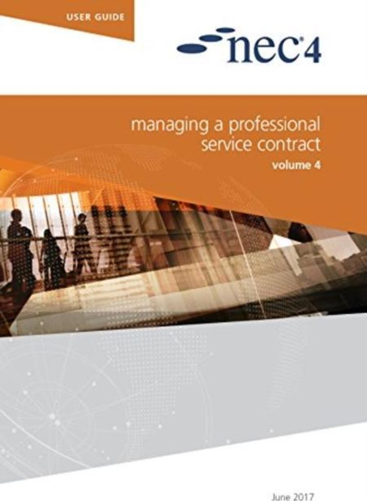 NEC4: Managing a Professional Service Contract
