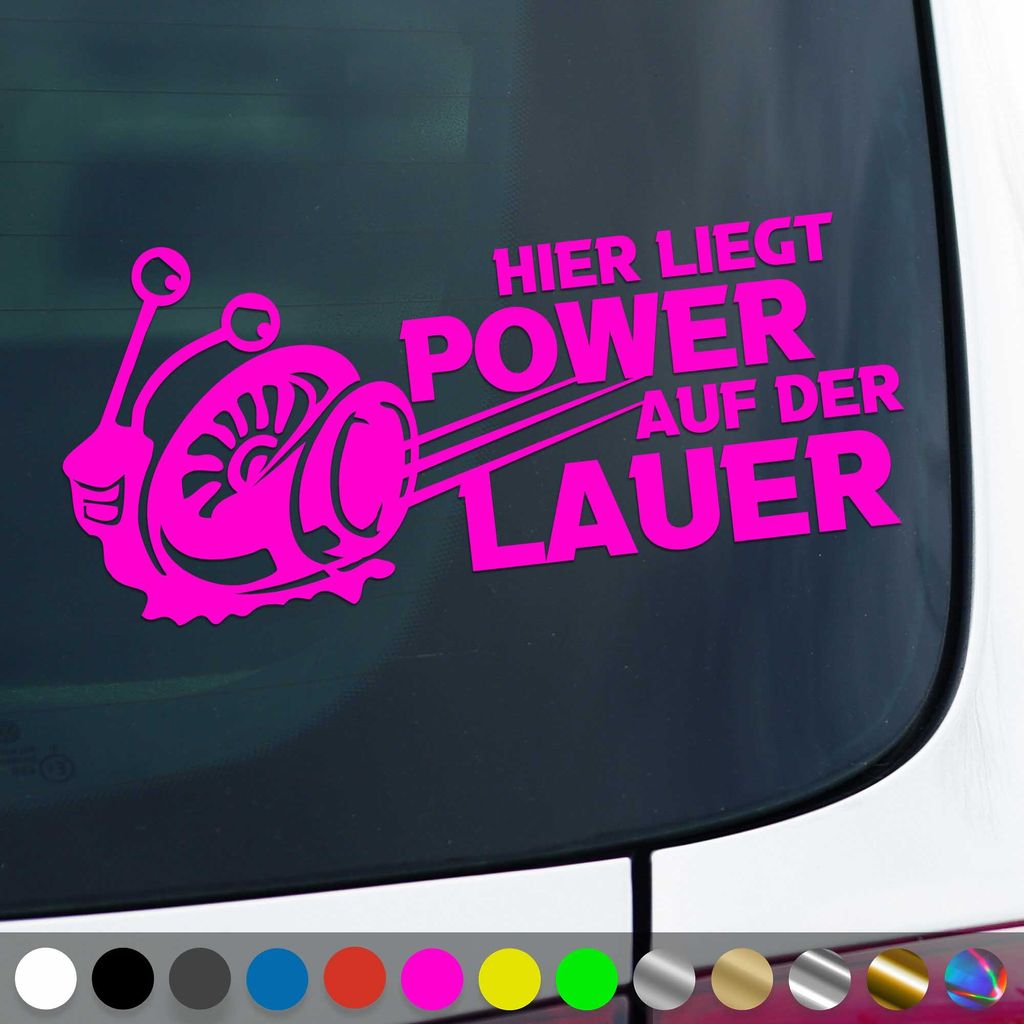 PantherPixel Schnecke Aufkleber Hier Liegt Auf Der Lauer Power Sticker Auto Geschenkidee Farbe Neon-Pink