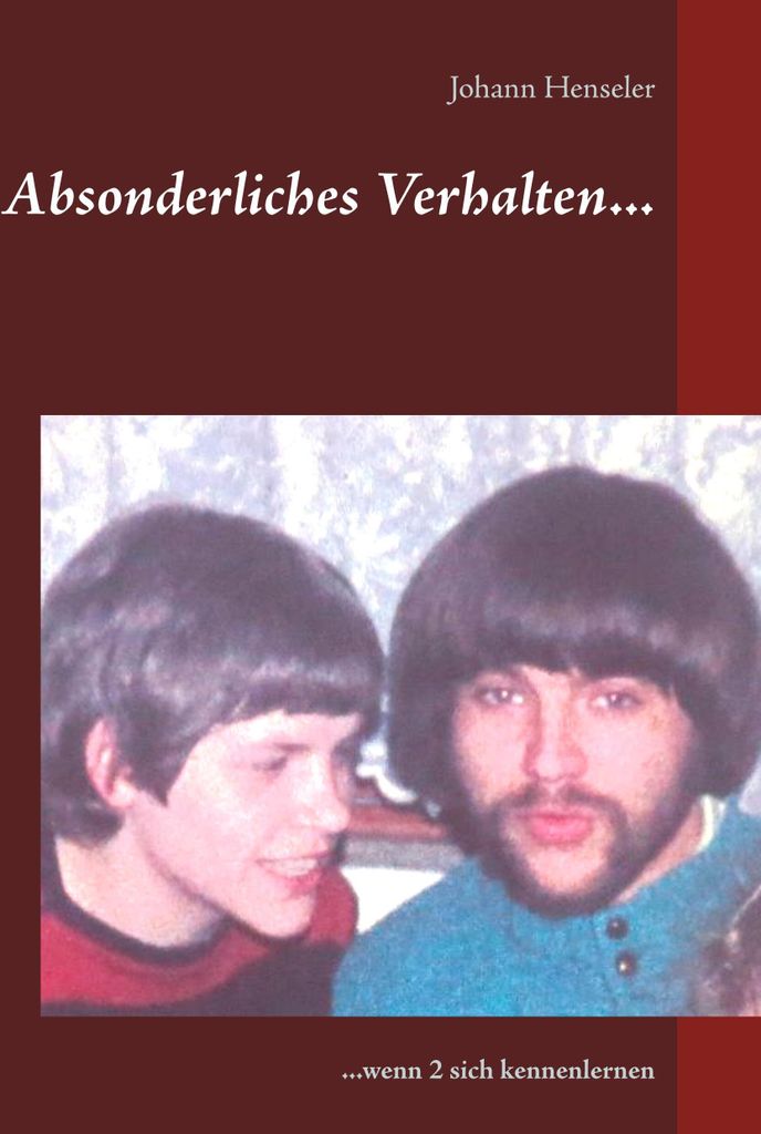 Absonderliches Verhalten...