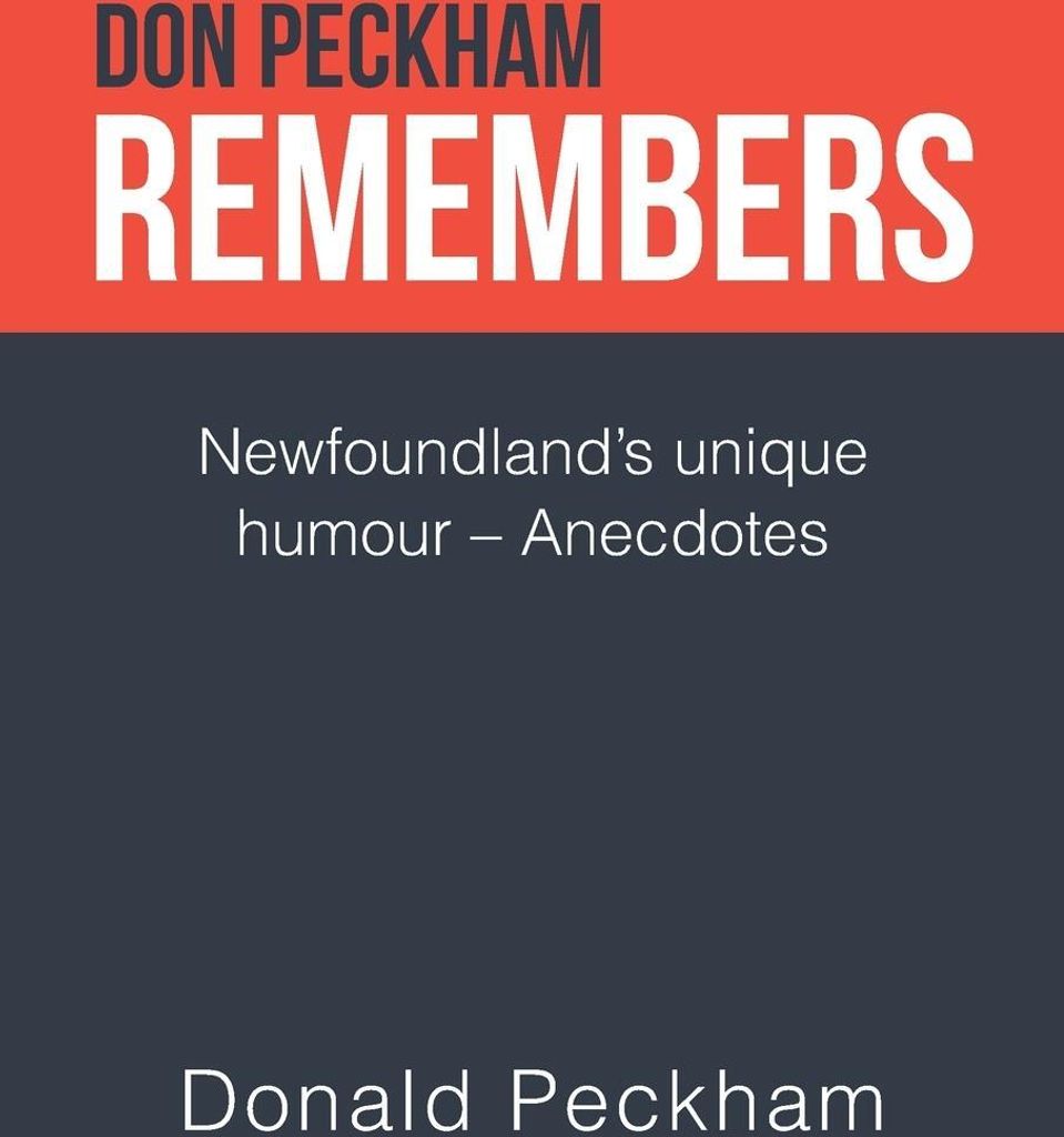 Don Peckham Remembers