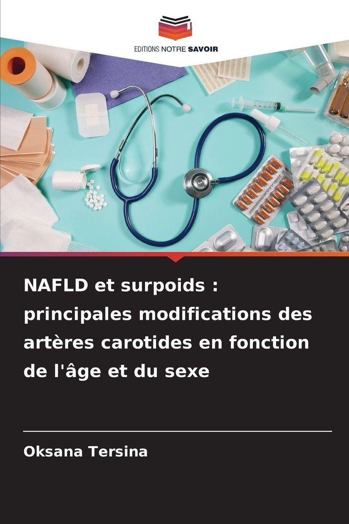 NAFLD et surpoids : principales modifications des artères carotides en fonction de l'âge et du sexe